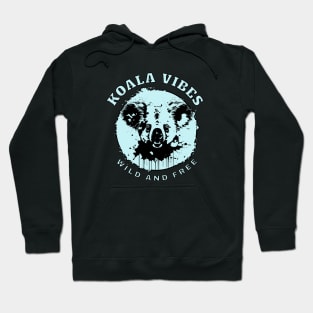 koala vibes wild and free Hoodie